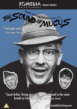 Count Arthur Strong Brings You: The Sound Of Mucus's poster