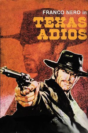 Texas, Adios's poster