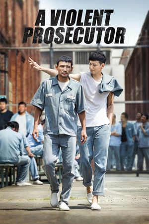 A Violent Prosecutor's poster