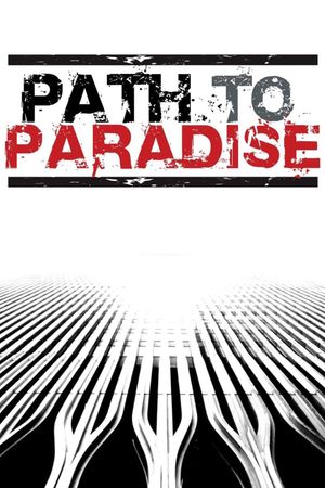 Path to Paradise: The Untold Story of the World Trade Center Bombing's poster
