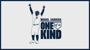 Miguel Cabrera: One of a Kind's poster