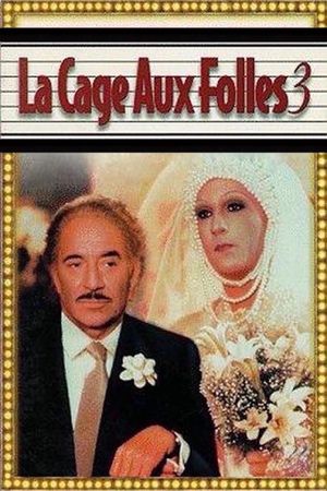 La Cage aux Folles 3: The Wedding's poster