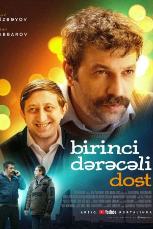 Birinci dərəcəli dost's poster