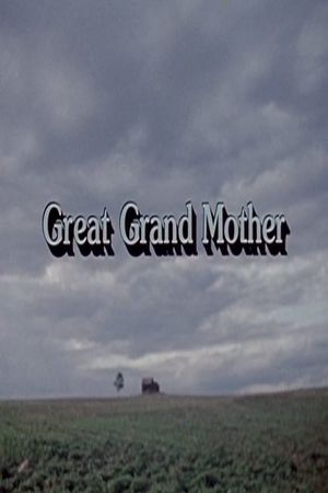 Great Grand Mother's poster