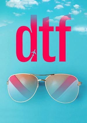 DTF's poster