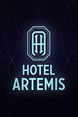 Hotel Artemis's poster