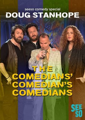 Doug Stanhope: The Comedians' Comedian's Comedians's poster