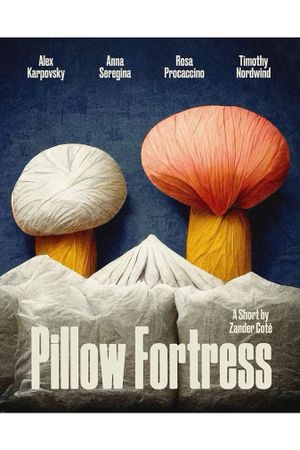 Pillow Fortress's poster