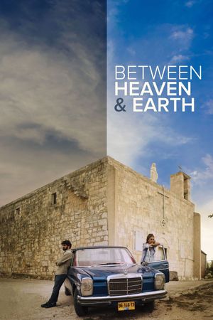 Between Heaven and Earth's poster