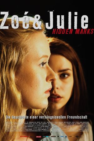 Zoe & Julie: Hidden Marks's poster