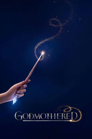 Godmothered's poster