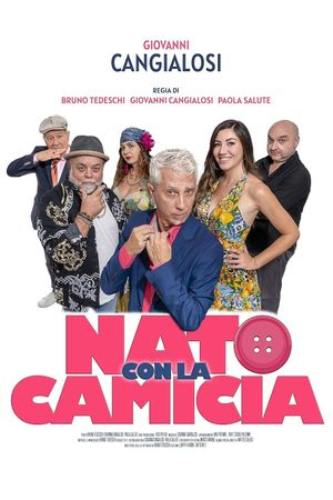 Nato con la camicia's poster