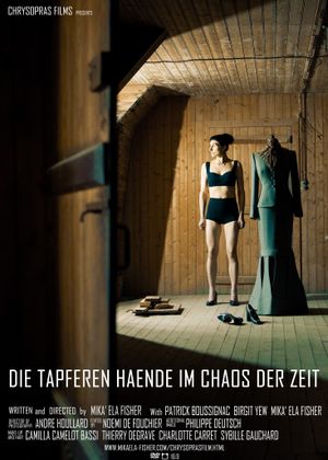 Die Tapferen Haende im Chaos der Zeit's poster