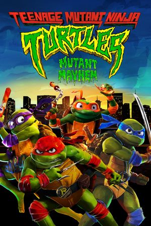 Teenage Mutant Ninja Turtles: Mutant Mayhem's poster