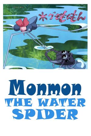 Mon Mon the Water Spider's poster