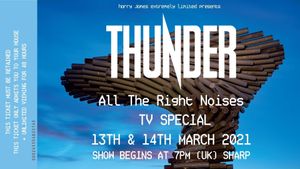 Thunder All The Right Noises TV Special's poster