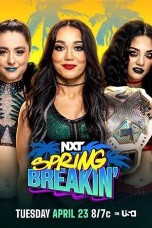 WWE NXT Spring Breakin' 2024 - Week 1's poster