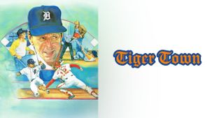 Tiger Town's poster