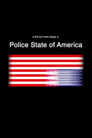 Police State of America's poster