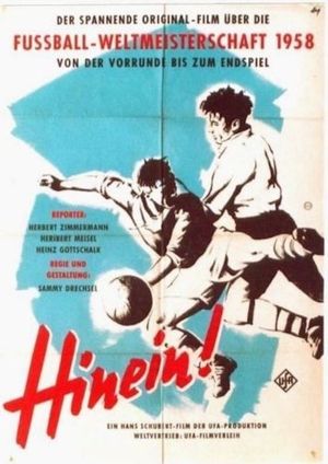 Hinein: The Official film of 1958 FIFA World Cup Sweden's poster