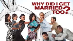 Why Did I Get Married Too?'s poster