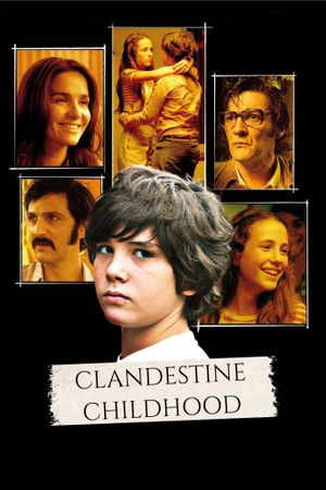 Clandestine Childhood's poster
