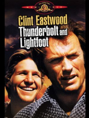 Thunderbolt and Lightfoot's poster