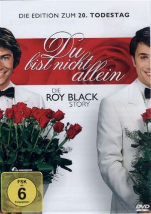 You Are Not Alone - The Roy Black Story's poster