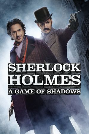 Sherlock Holmes: A Game of Shadows's poster