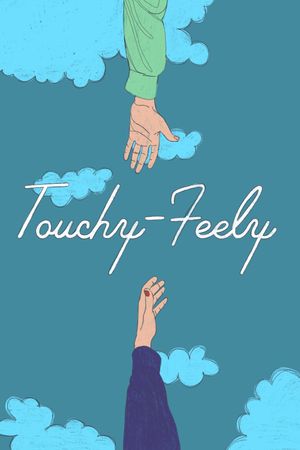 Touchy-Feely's poster image