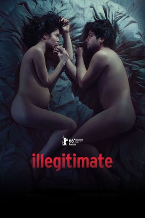 Illegitimate's poster