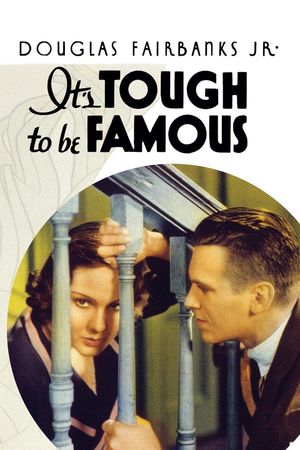 It's Tough to Be Famous's poster