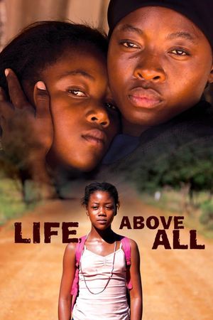 Life, Above All's poster