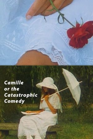 Camille or the Catastrophic Comedy's poster