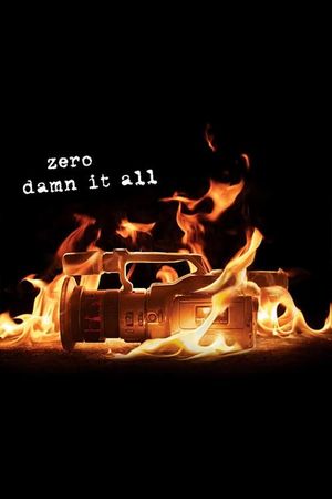 Zero - Damn It All's poster image