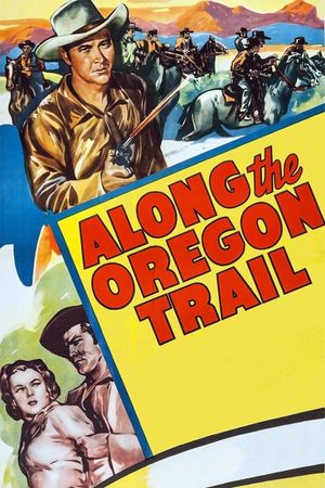 Along the Oregon Trail's poster