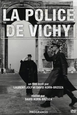 La Police de Vichy's poster