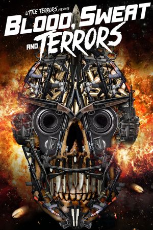 Blood, Sweat and Terrors's poster