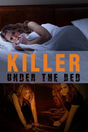 Killer Under the Bed's poster