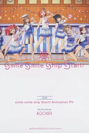 smile smile ship Start!'s poster