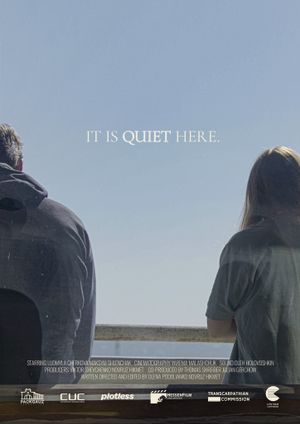 It Is Quiet Here's poster