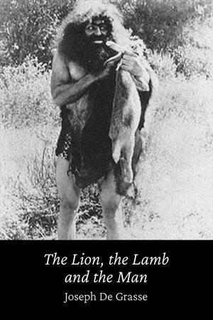 The Lion, the Lamb and the Man's poster