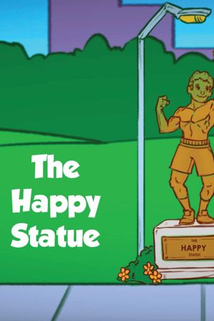 The Happy Statue's poster image