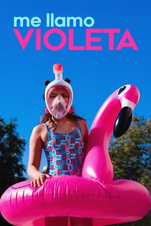 My Name Is Violeta's poster