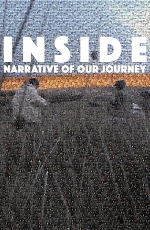 INSIDE: Narrative of Our Journey's poster