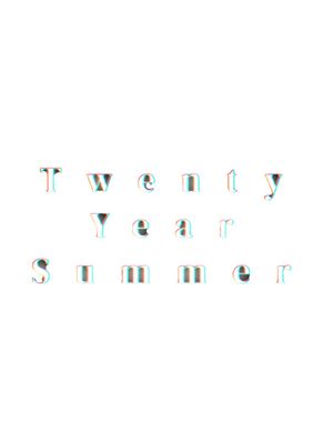 Twenty Year Summer's poster