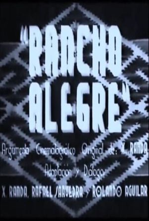 Rancho Alegre's poster