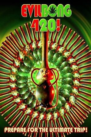 Evil Bong 420's poster