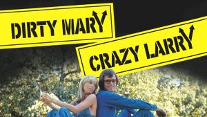 Dirty Mary Crazy Larry's poster