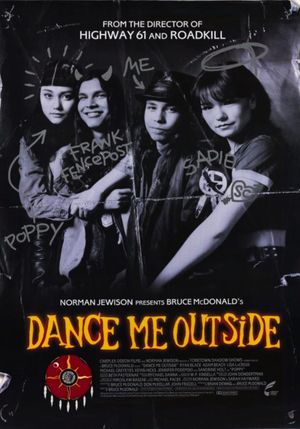 Dance Me Outside's poster